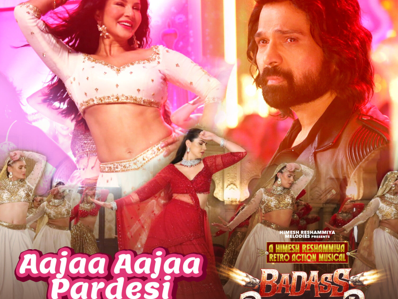 Aajaa Aajaa Pardesi (From 