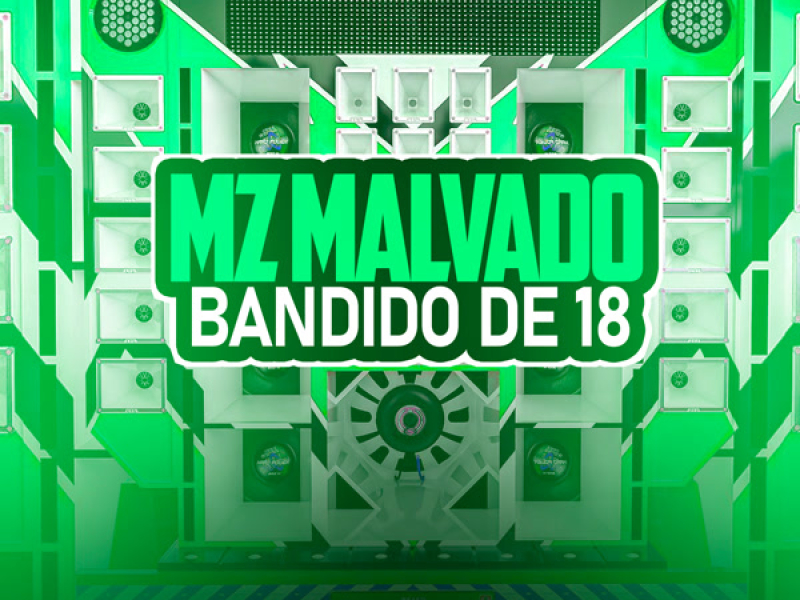 Bandido De 18 (Single)