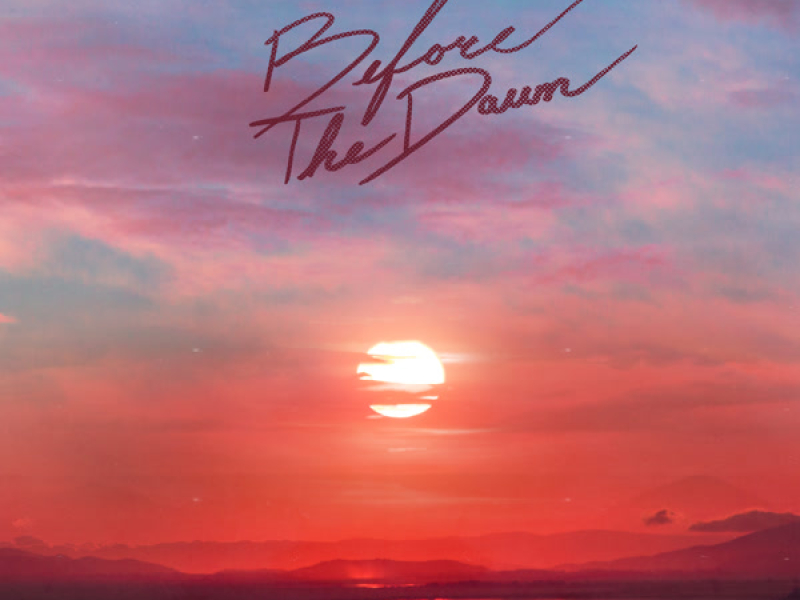 Before The Dawn (Single)