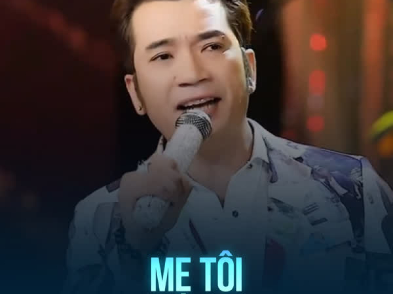 Mẹ Tôi (Single)