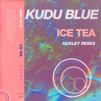 Ice Tea (Huxley Remix) (Single)