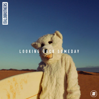 Looking Back Someday (Single)