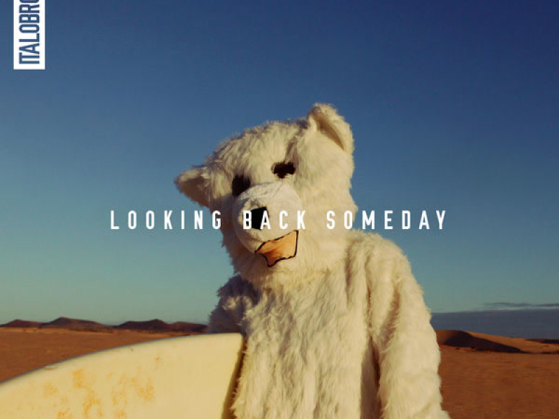 Looking Back Someday (Single)