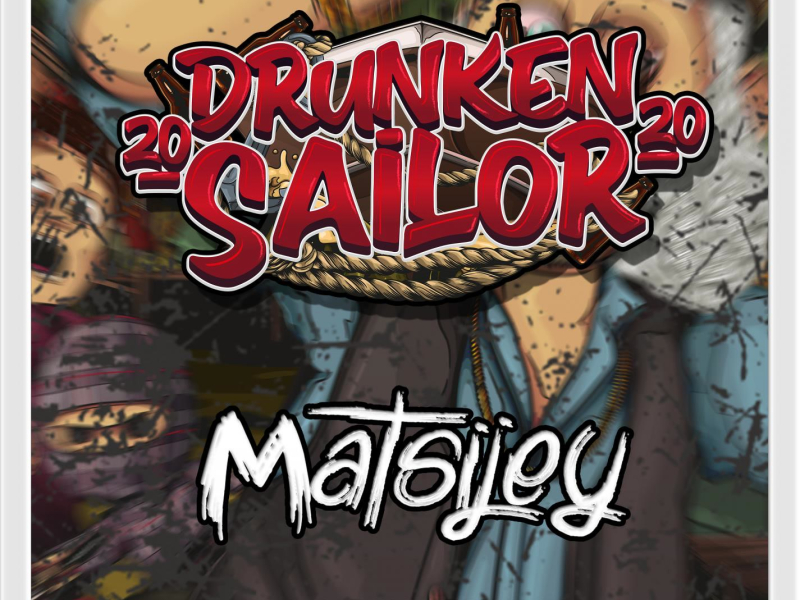 Drunken Sailor 2020 (Single)
