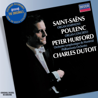 Saint-Saens: Organ Symphony; Poulenc: Organ Concerto