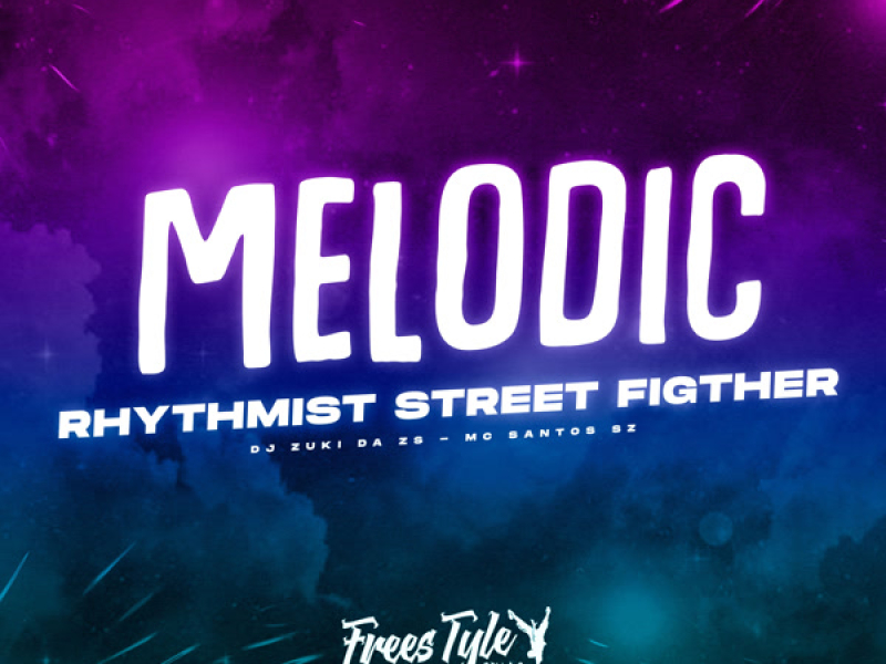 Melodic Rhythmist Street Figther (Single)