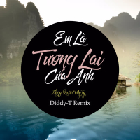 Em Là Tương Lai Của Anh (Remix) (Single)