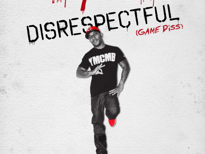 Disrespectful (Game Diss)