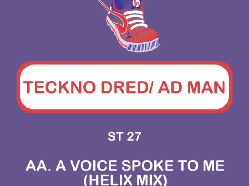 A Voice Spoke to Me (Helix Mix) (Single)