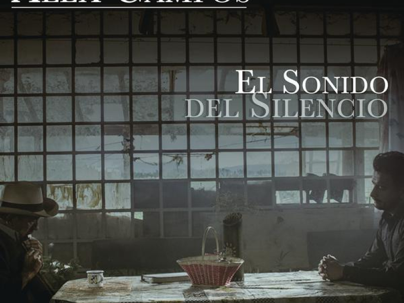 El Sonido del Silencio (Ranchera) (Single)