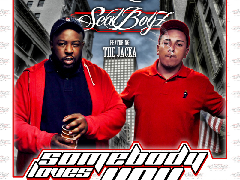 Somebody Loves You (feat. The Jacka) (Single)