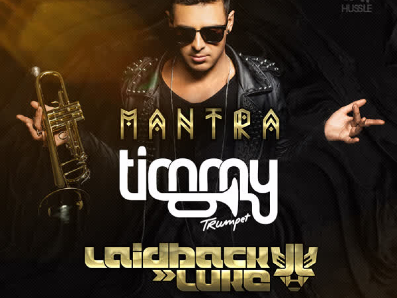 Mantra (Laidback Luke Edit) (Single)
