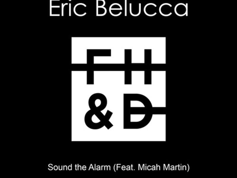 Sound the Alarm (feat. Micah Martin) (Single)