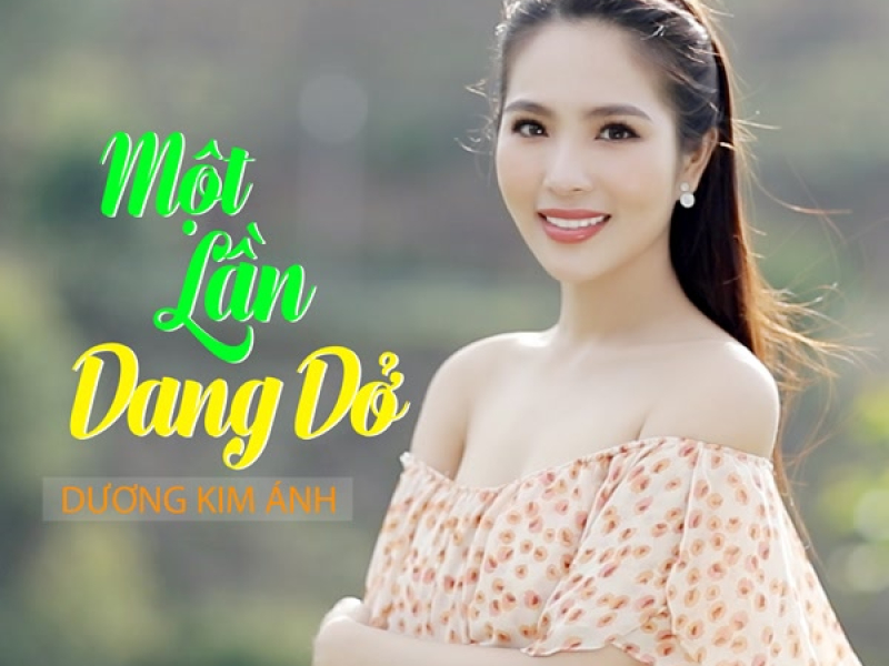 Một Lần Dang Dở (Single)