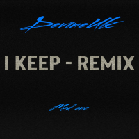 I keep (Remix) (Single)