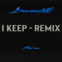 I keep (Remix) (Single)