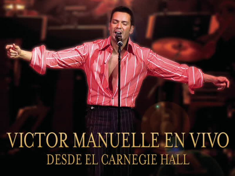 Victor Manuelle Desde El Carnegie Hall