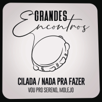 Cilada / Nada Pra Fazer (Single)