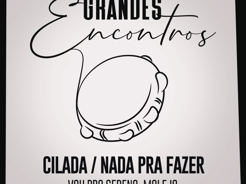 Cilada / Nada Pra Fazer (Single)
