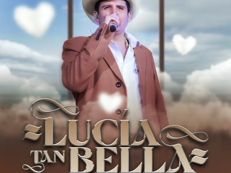 Lucía Tan Bella (En Vivo) (Single)