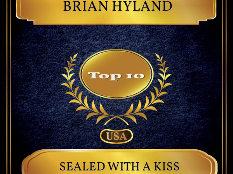 Sealed With A Kiss (Billboard Hot 100 - No. 03) (Single)