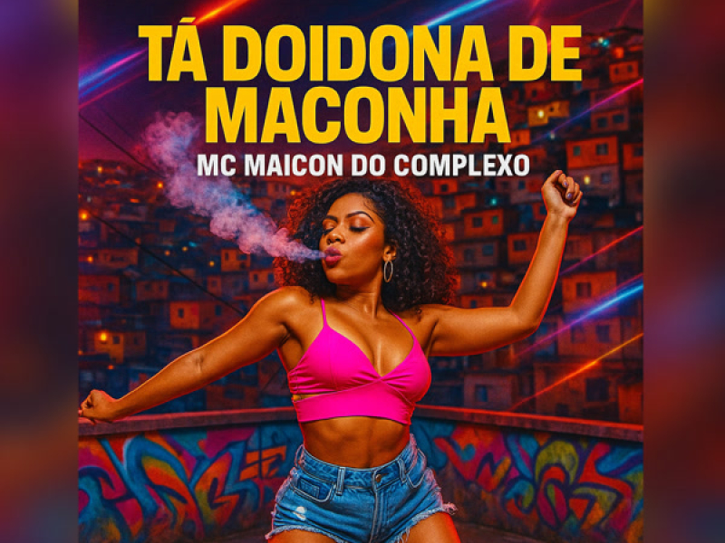 TA DOIDONA DE MACONHA (Single)