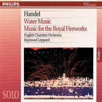Handel: Water Music/Music for the Royal Fireworks