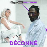 Déconné feat. Still Fresh (Single)