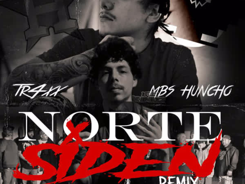 Norte SideN (Remix) [feat. Tr4xx] (Single)