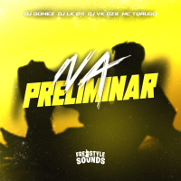 Na Preliminar (Single)
