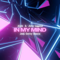 In My Mind (Joel Corry Remix) (Single)
