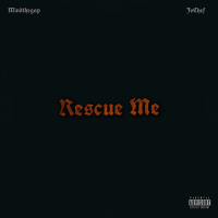 Rescue Me (Single)