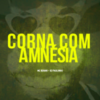 Corna com Amnézia (Single)