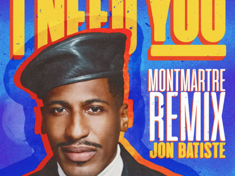I NEED YOU (Montmartre Remix) (Single)