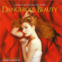 Dangerous Beauty (Original Motion Picture Score)