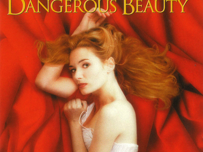 Dangerous Beauty (Original Motion Picture Score)