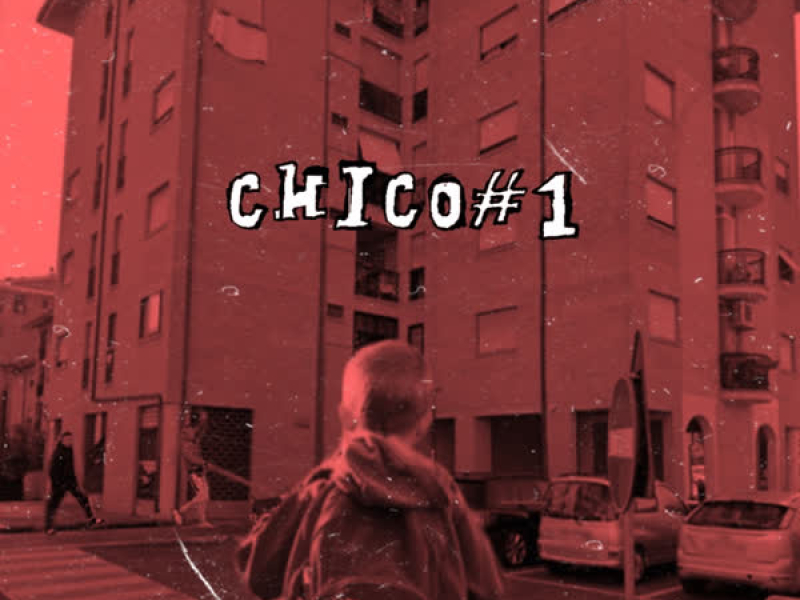 CHICO#1 (Single)