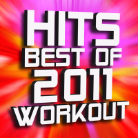 Hits Best of 2011 Workout