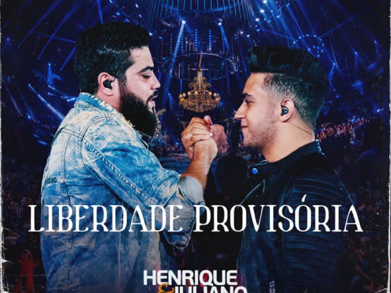 Liberdade Provisória (Ao Vivo) (Single)