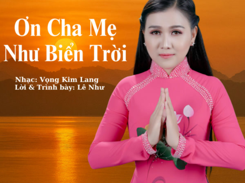 Ơn Cha Mẹ Như Biển Trời (Single)