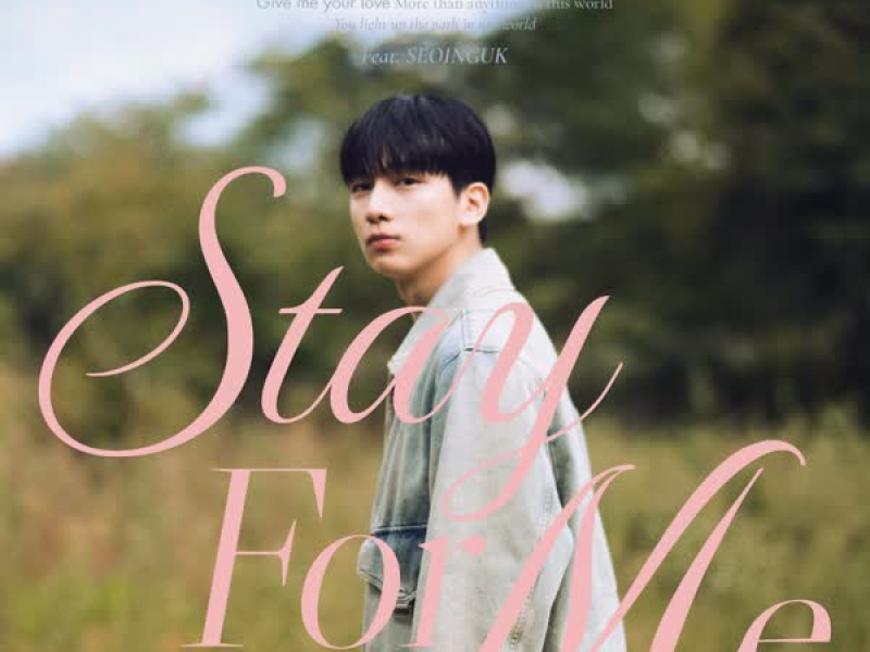 Stay For Me (feat. Seo In Guk) (Single)