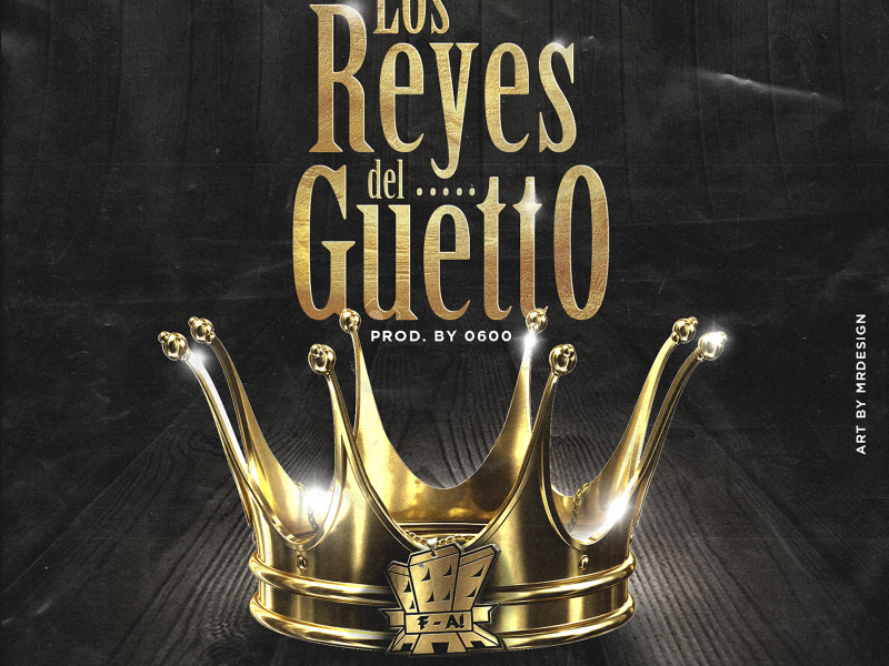 Reyes del Guetto (Single)