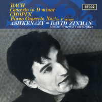 Bach: Piano Concerto in D Minor, BWV1052 / Chopin: Piano Concerto No.2