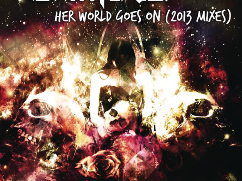 Her World Goes On (2013 Mixes)