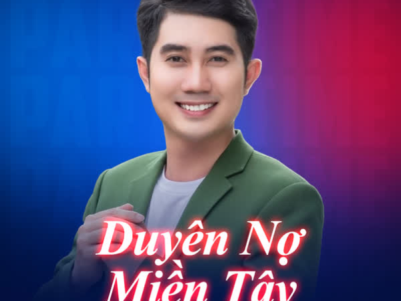 Duyên Nợ Miền Tây