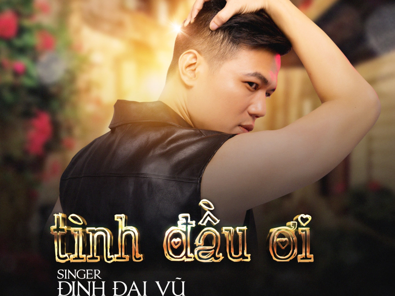 Tình Đầu Ơi (Single)