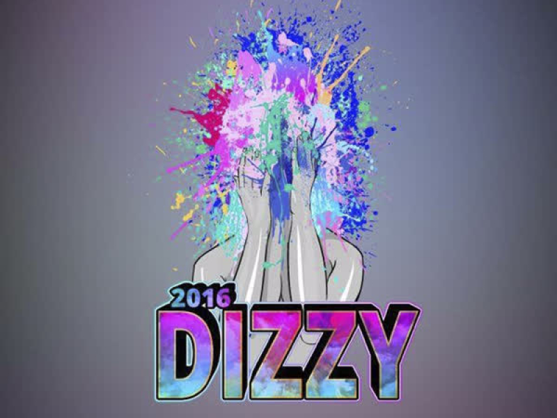 Dizzy 2016 (Single)