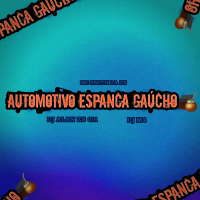 AUTOMOTIVO ESPANCA GÁUCHO (Single)