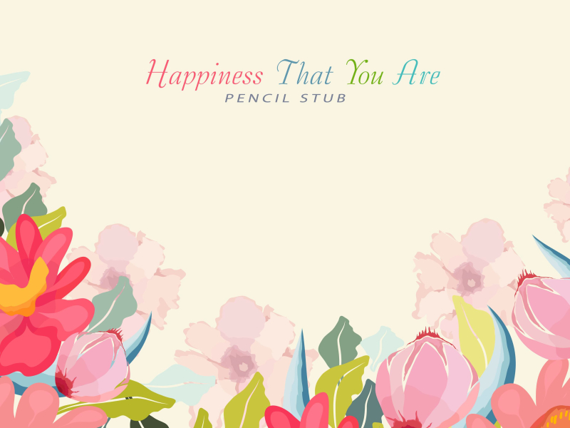 Happiness That You Are (Single)