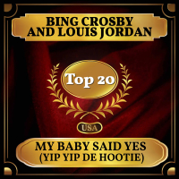 My Baby Said Yes (Yip Yip De Hootie) (Billboard Hot 100 - No 14) (Single)